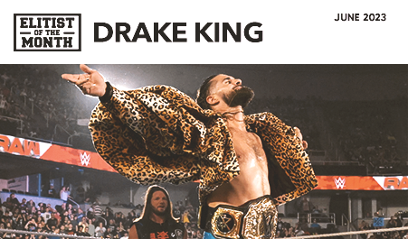 Elitist of The Month – June Edition!